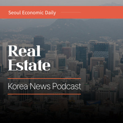 Mortgage Rates Climb as Seoul Fast-Tracks Reconstruction | July 16 2026
