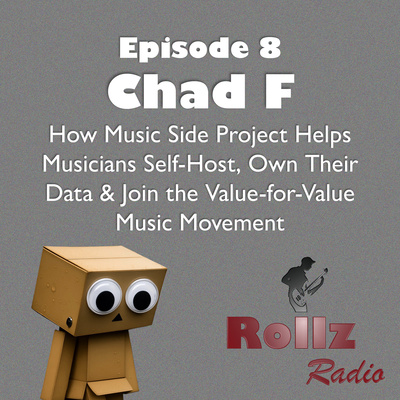 Chad F: How Music Side Project Helps Musicians Self‑Host, Own Their Data & Join the V4V Movement