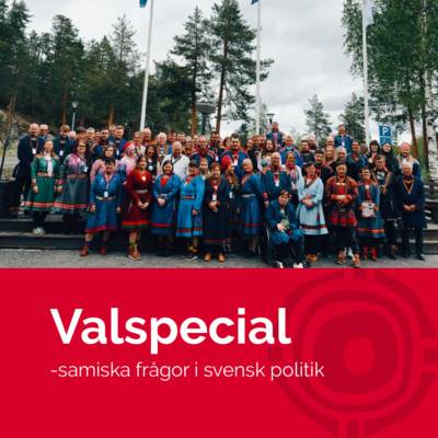 Valspecial - samiska frågor i svensk politik