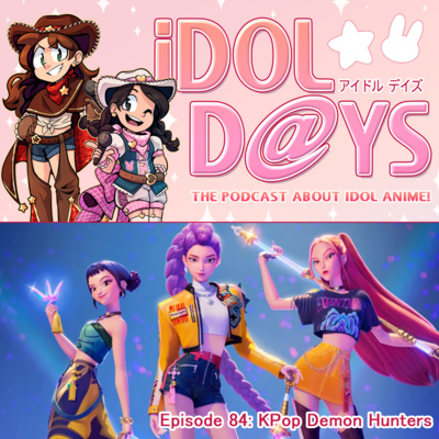 Episode 84: KPop Demon Hunters