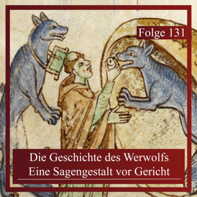 Die Geschichte des Werwolfs. Eine Sagengestalt vor Gericht