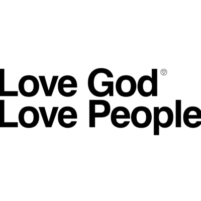 Love God, Love People | Knowing Jesus