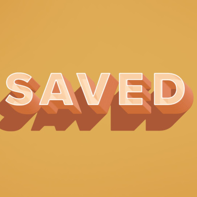 Saved | Born Again