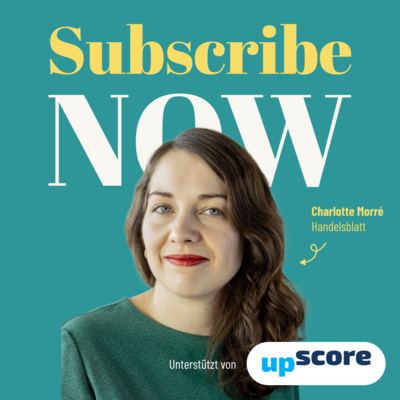 Was macht einen guten Newsletter aus? (Mit Charlotte Morré vom Handelsblatt)