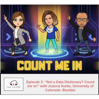 S1E2 - "Not a Data Dictionary? Count me in!" with Joanna Iturbe of the Leeds School of Business at University of Colorado, Boulder