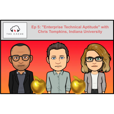 S1E5 - "Enterprise Technical Aptitude" with Chris Tompkins, Indiana University