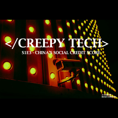 Sorry Your Human Rating Sucks Chinas Social Credit Score System episode artwork