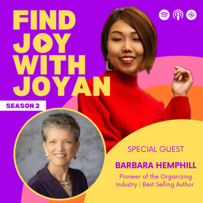 Why You Can’t Get Organized & Why Your Clutter Isn’t About the Stuff with Barbara Hemphill