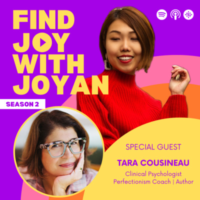 Stop Chasing Perfection and Start Being a Happy Achiever with Dr. Tara Cousineau