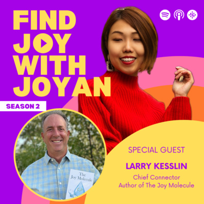 The Joy Molecule: What a Trip to Africa Taught About Life and Happiness with Larry Kesslin
