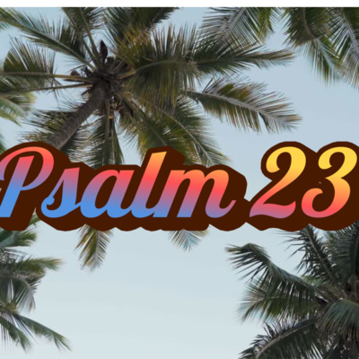Psalm 23