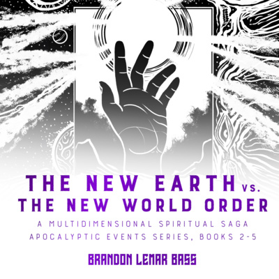 Chilling With DoubleB Podcast | S6. Ep. 2 | The New Earth vs. The New World Order