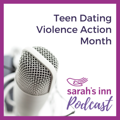 Teen Dating Violence Action Month Episode