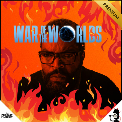 Piekło filmowe - Wojna światów (Amazon) | PREMIUM