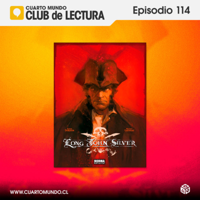 Club de Lectura 114 - Long John Silver by Club de Lectura Cuarto Mundo