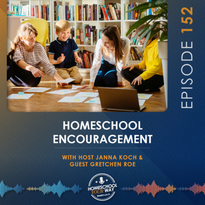 HOMESCHOOL ENCOURAGEMENT