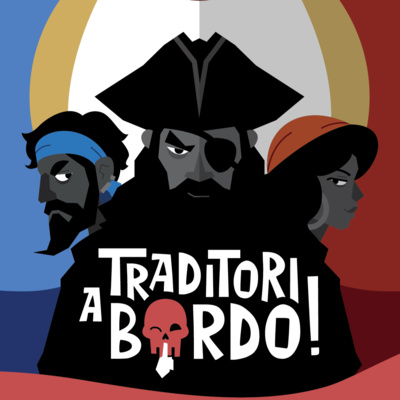 Traditori a Bordo!