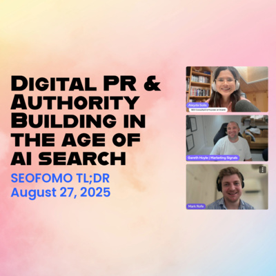 Digital PR & Authority Building in the Age of AI Search
