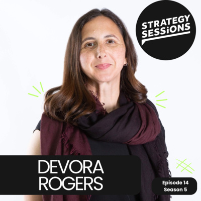 Zero Moment of Truth (ZMOT) with Devora Rogers