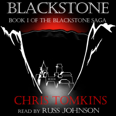 Blackstone Chapter 12, by Chris Tomkins, read by Russ Johnson