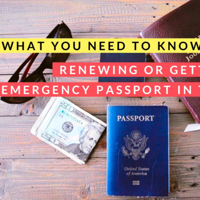 What You Need To Know About Renewing or Getting an Emergency Passport in the U.S.
