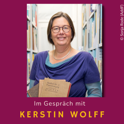 Frauen von damals trifft ... Kerstin Wolff