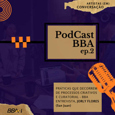 #EP2 - Artistas (em) Conversação (nova temporada)