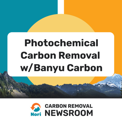 Photochemical Carbon Removal w/Banyu Carbon