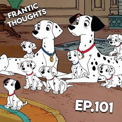 The Hype Begins... Again! - Frantic Thoughts Ep. 101