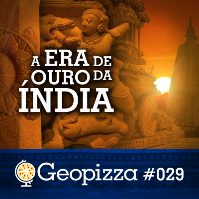 A Era de Ouro da Índia #29
