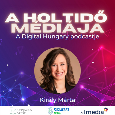 Király Márta, pénzügyi elemző - Tisztulást hoz a digitalizáció a pénz világába