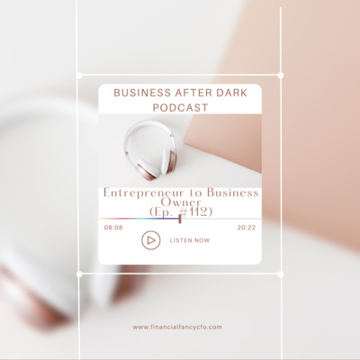 Entrepreneur to Business Owners