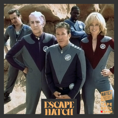 Best Of Escape Hatch Galaxy Quest 1999 By Escape Hatch formerly 
