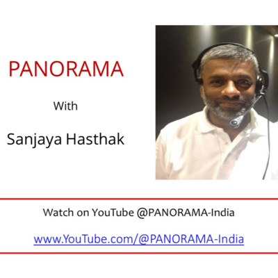 PANORAMA-India TakeAways with SANJAYA HASTHAK (E1-T3)