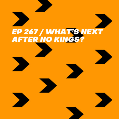 What's Next After No Kings?