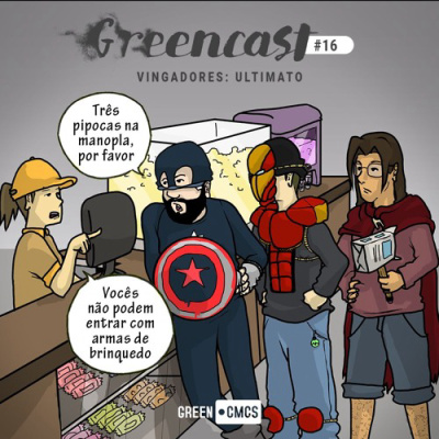 GreenCast 16 - Vingadores: Ultimato