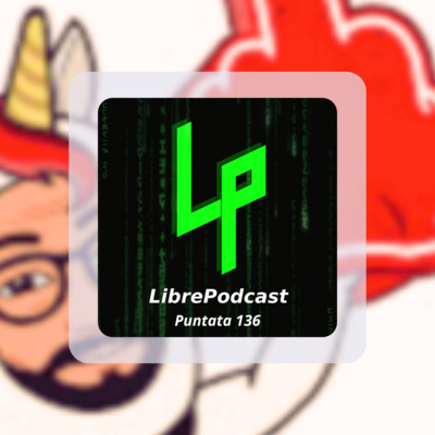 Linux e Open Source come passione e professione - ep. 136