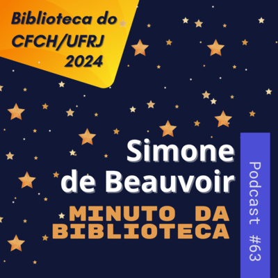 T05E11 - Mergulhando no Acervo - Simone De Beauvoir
