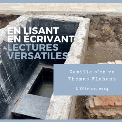 Camille s’en va, de Thomas Flahaut