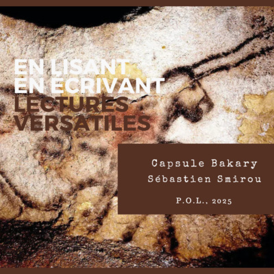 Capsule Bakary, de Sébastien Smirou
