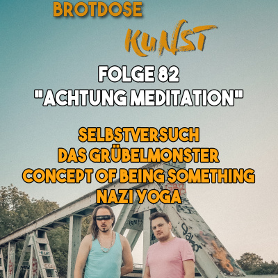 ACHTUNG MEDITATION | Selbstversuch | Das Grübelmonster | Nazi Yoga |