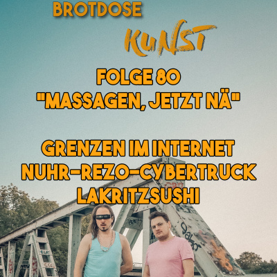 MASSAGEN, JETZT NÄ | Grenzen im Internet | Nuhr-Rezo-Cohen-Cybertruck | Lakritzsushi