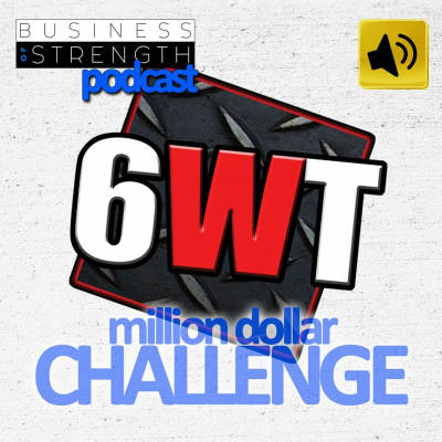 EP 38: The Million Dollar Challenge - with Joe Riggio and Dan Goodman