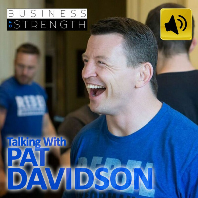 EP 16: Dr Pat Davidson with Joe Riggio and Dan Goodman