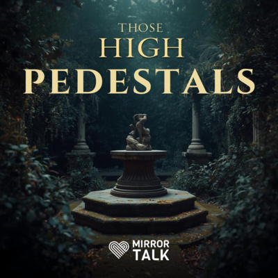 Those High Pedestals: The Hidden Cost of Idolising Others & How to Reclaim Your Self-Worth