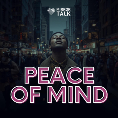 Peace of Mind: Finding Stillness in a Chaotic World