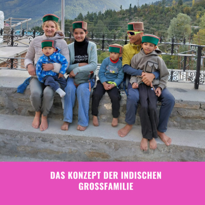 Indische Großfamilie- das Konzept der Joint Family