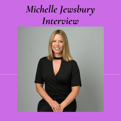 Interview with Michelle Jewsbury