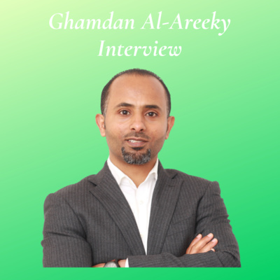 Ghamdan Al-Areeky Interview