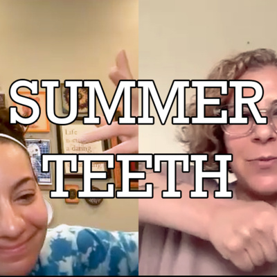 Summer Teeth